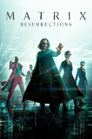 Assista o filme Matrix: Resurrections Online