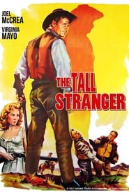 Assista o filme The Tall Stranger Online