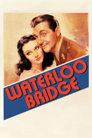 Assista o filme A Ponte de Waterloo Online