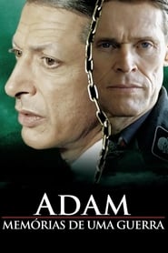 Assista o filme Adam: Memórias de uma Guerra Online