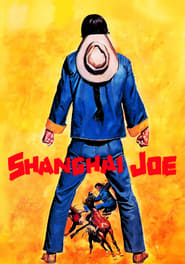 Assista o filme Meu Nome é Shangai Joe Online