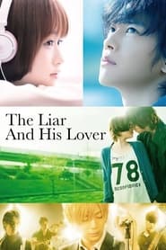 Assista o filme The Liar and His Lover Online