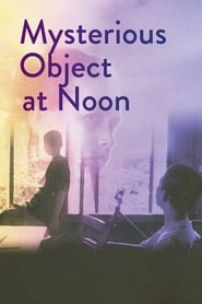 Assista o filme Mysterious Object at Noon Online