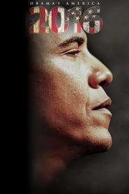 Assista o filme 2016: Os Estados Unidos do Obama. Online