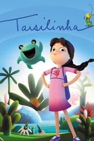Assista o filme Tarsilinha Online