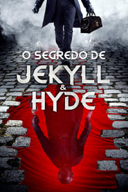 Assista o filme O Segredo de Jekyll & Hyde Online