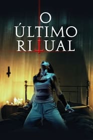 Assista o filme O Último Ritual Online
