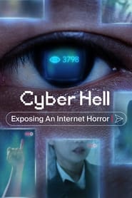 Assista o filme Cyber Hell: Exposing an Internet Horror Online