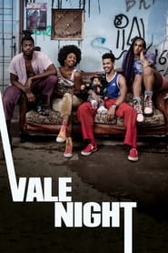 Assista o filme Vale Night Online