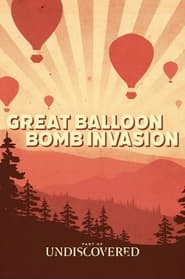 Assista o filme A Grande Invasão do Balão Bomba Online