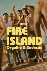 Assista o filme Fire Island: Orgulho & Sedução Online