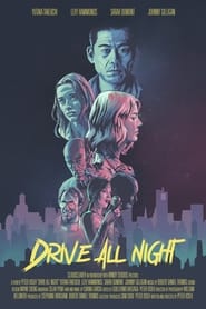 Assista o filme Drive All Night Online