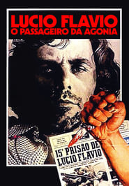 Assista o filme Lúcio Flávio, the Passenger of the Agony Online