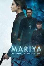 Assista o filme Mariya - O Simbolo de Uma Guerra Online