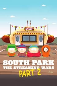 Assista o filme South Park: Guerras do Streaming Parte 2 Online