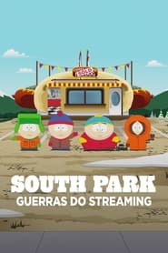 Assista o filme South Park: Guerras do Streaming Online