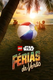 Assista o filme LEGO Star Wars: Férias de Verão Online