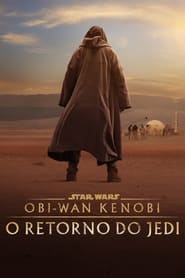 Assista o filme Obi-Wan Kenobi: O Retorno do Jedi Online