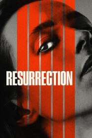 Assista o filme Resurrection Online