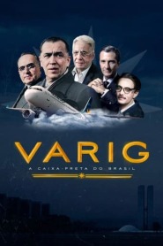 Assista o filme Varig: A Caixa-Preta do Brasil Online