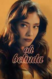 Assista o filme Oh Belinda Online