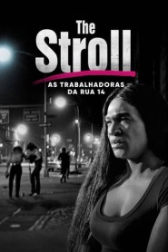 Assista o filme The Stroll: As Trabalhadoras da Rua 14 Online