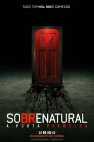 Assista o filme Sobrenatural: A Porta Vermelha Online