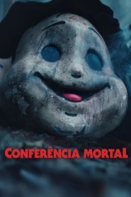 Assista o filme Conferência Mortal Online