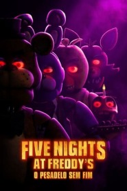 Assista o filme Five Nights at Freddy's - O Pesadelo Sem Fim Online