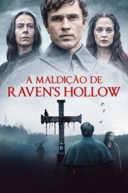 Assista o filme A Maldição de Raven's Hollow Online