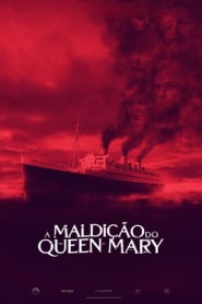 Assista o filme A Maldição do Queen Mary Online
