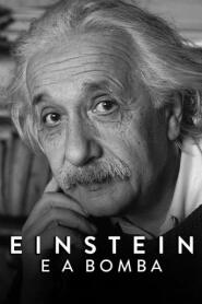 Assista o filme Einstein e a Bomba Online