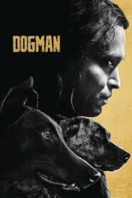 Assista o filme Dogman Online