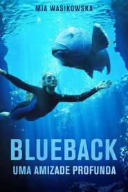 Assista o filme Blueback: Uma Amizade Profunda Online