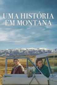 Assista o filme Uma história em Montana Online