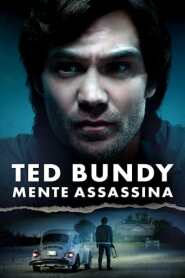 Assista o filme Ted Bundy: Mente Assassina Online