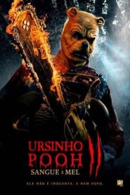 Assista o filme Ursinho Pooh: Sangue e Mel 2 Online