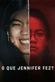Assista o filme O Que Jennifer Fez? Online