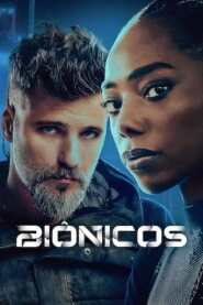 Assista o filme Bionic Online