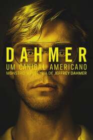 Assista a serie Dahmer: Um Canibal Americano Online